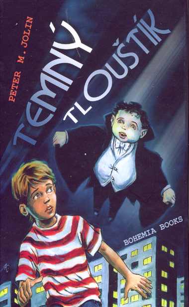 Temný tlouštík - Peter M. Jolin