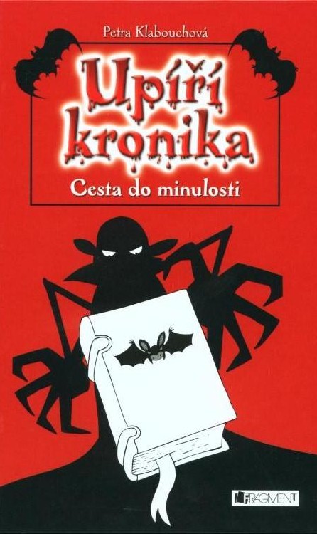 Upíří kronika 2: Cesta do minulosti - Petra Klabouchová